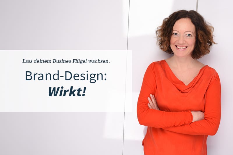 Ultimative-Branding-Checkliste für Solounternehmer und Coaches 1 Brand-Design wirkt