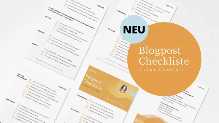 Blogpost Checkliste: Damit du bei deinen neuen Blogposts an alles denkst.